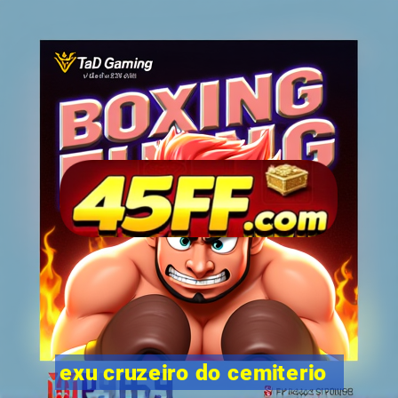 exu cruzeiro do cemiterio